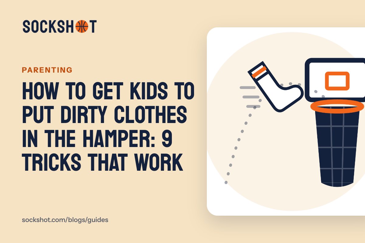 How to Get Kids to Put Dirty Clothes in the Hamper: 9 Tricks That Work
